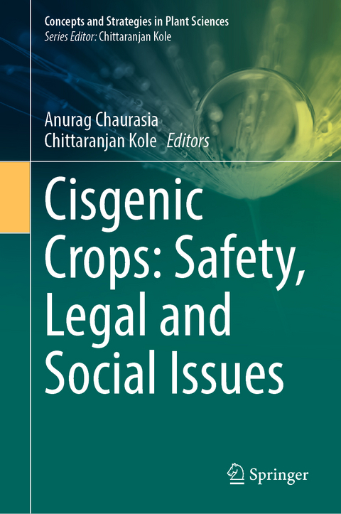 Cisgenic Crops: Safety, Legal and Social Issues - 