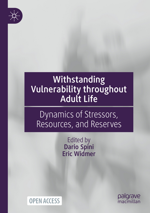 Withstanding Vulnerability throughout Adult Life - 