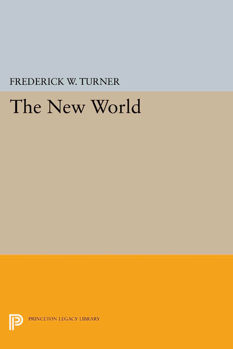 The New World - Frederick W. Turner