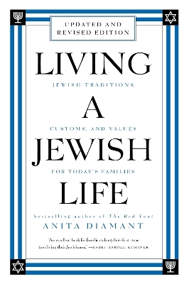 Living a Jewish Life, Revised and Updated - Anita Diamant, Howard Cooper