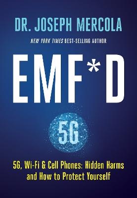 EMF*D - Dr. Joseph Mercola