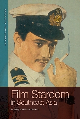 Film Stardom in South East Asia - 