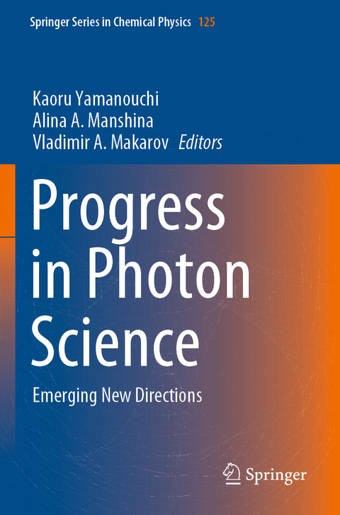 Progress in Photon Science - 