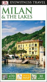 DK Eyewitness Milan and the Lakes - DK Travel