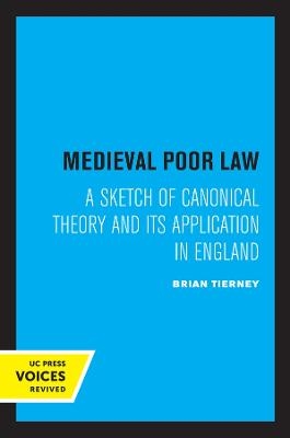 Medieval Poor Law - Brian Tierney