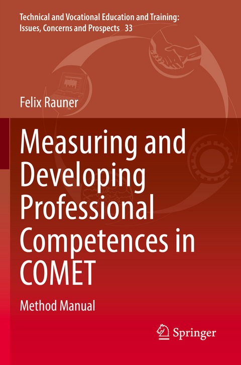 Measuring and Developing Professional Competences in COMET - Felix Rauner