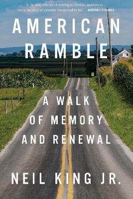 American Ramble - Neil King