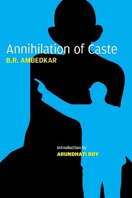 Annihilation of Caste - Bhimrao Ramji Ambedkar