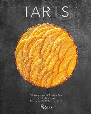 Tarts - Frédéric Anton, Christelle Brua