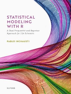 Statistical Modeling With R - Pablo Inchausti