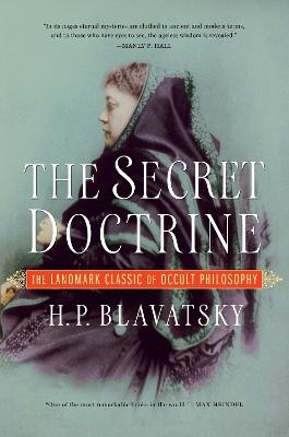 The Secret Doctrine - H. P. Blavatsky