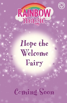 Rainbow Magic: Hope the Welcome Fairy - Daisy Meadows