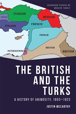 The British and the Turks - Justin McCarthy