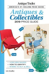 Antique Trader Antiques & Collectibles Price Guide 2019 - Bradley, Eric