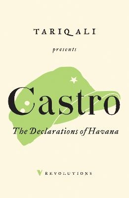 The Declarations of Havana - Fidel Castro