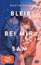 Bleib bei mir, Sam - Dustin Thao