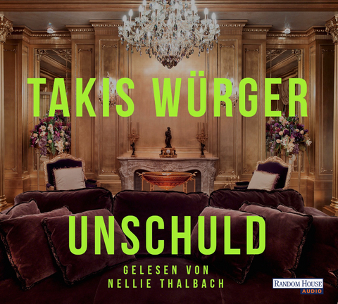 Unschuld - Takis Würger