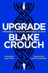 Upgrade - Crouch, Blake