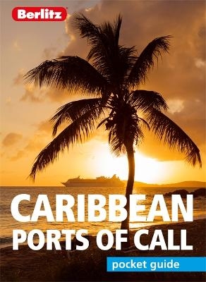 Berlitz Pocket Guide Caribbean Ports of Call (Travel Guide) -  Berlitz Publishing Company