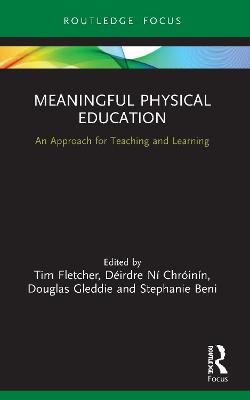 Meaningful Physical Education - 