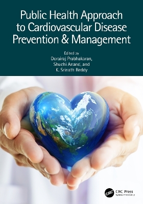 Public Health Approach to Cardiovascular Disease Prevention & Management - 