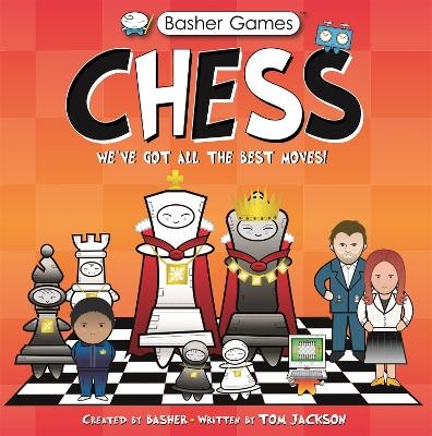 Basher Games: Chess - Simon Basher, Tom Jackson