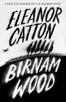 Birnam Wood - Eleanor Catton