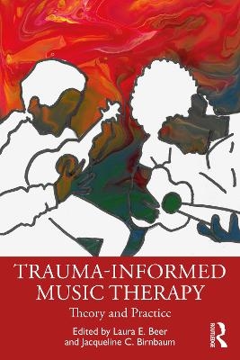 Trauma-Informed Music Therapy - 