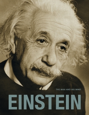 Einstein: The Man and his Mind - Gary Berger