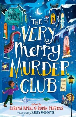 The Very Merry Murder Club - Abiola Bello, Maisie Chan, Benjamin Dean, Nizrana Farook, Roopa Farooki