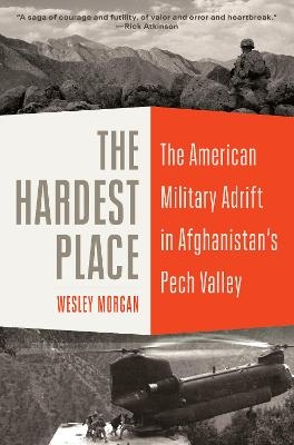 The Hardest Place - Wesley Morgan