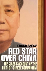 Red Star Over China - Edgar Snow