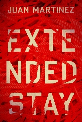 Extended Stay - Juan Martinez