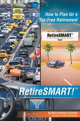 RetireSMART! - Mark Anthony Grimaldi