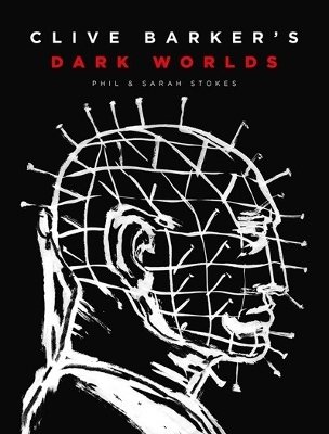 Clive Barker’s Dark Worlds -  Phil and Sarah Stokes