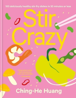 Stir Crazy - Ching-He Huang