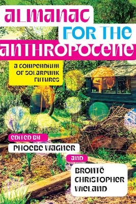 Almanac for the Anthropocene - 