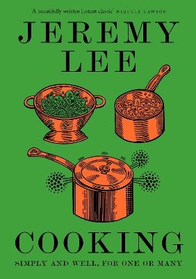 Cooking - Jeremy Lee