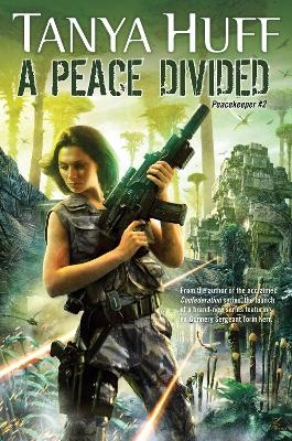 A Peace Divided - Tanya Huff