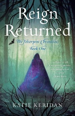 Reign Returned - Katie Keridan