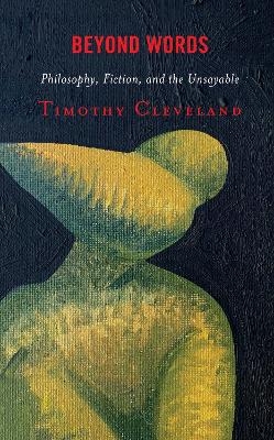 Beyond Words - Timothy Cleveland