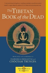 The Tibetan Book of the Dead - Trungpa, Chogyam; Fremantle, Francesca