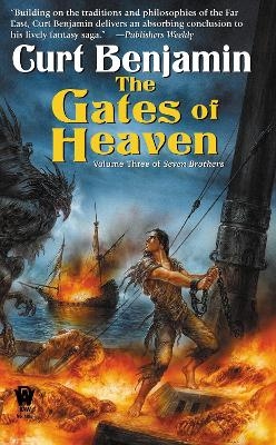 The Gates of Heaven - Curt Benjamin