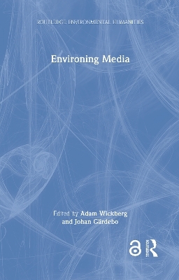 Environing Media - 