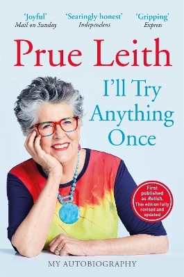 I'll Try Anything Once - Prue Leith