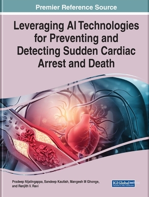 Leveraging AI Technologies for Preventing and Detecting Sudden Cardiac Arrest and Death - 