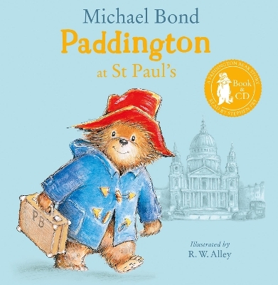 Paddington at St Paul’s - Michael Bond