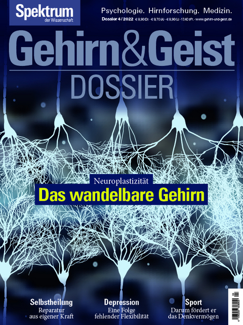 Gehirn&Geist Dossier - Das wandelbare Gehirn