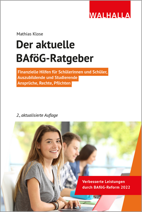 Der aktuelle BAföG-Ratgeber - Mathias Klose