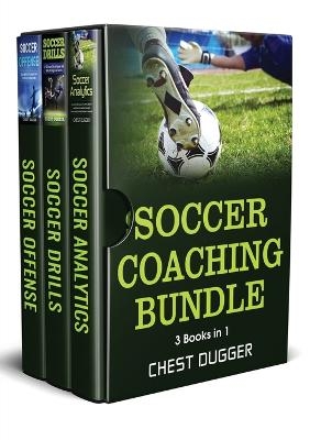 Soccer Coaching Bundle - Chest Dugger